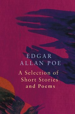 Cover Selection of Short Stories and Poems by Edgar Allan Poe (Legend Classics) (eBook, ePUB)