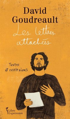 Les Lettres attachées (eBook, ePUB) - David Goudreault, Goudreault