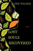 Lost Souls Recovered (eBook, ePUB) Lost Souls Recovered (eBook, ePUB)