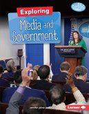 Exploring Media and Government (eBook, ePUB) Exploring Media and Government (eBook, ePUB)