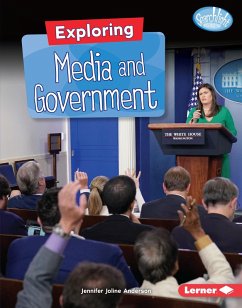 Exploring Media and Government (eBook, ePUB) - Anderson, Jennifer Joline