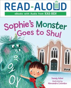 Sophie's Monster Goes to Shul (eBook, ePUB) - Asher, Sandy