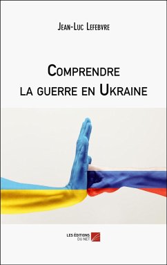 Cover Comprendre la guerre en Ukraine (eBook, ePUB)
