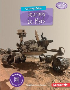 Cutting-Edge Journey to Mars (eBook, ePUB) - Kenney, Karen Latchana