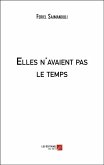 Elles n'avaient pas le temps (eBook, ePUB)