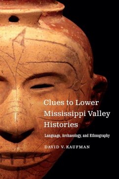 Cover Clues to Lower Mississippi Valley Histories (eBook, PDF)