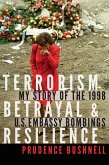 Terrorism, Betrayal, and Resilience (eBook, PDF)