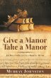 Give A Manor Take A Manor: The Heirs of... - Bild 1