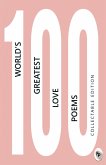 100 World's Greatest Love Poems (eBook, ePUB)