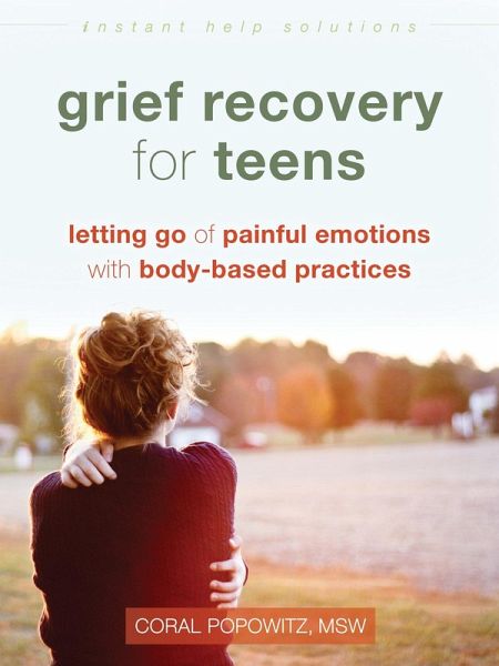 Grief Recovery for Teens (eBook, PDF) Grief Recovery for Teens (eBook, PDF)