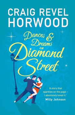 Dances and Dreams on Diamond Street (eBook, ePUB) - Horwood, Craig Revel