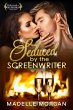 Seduced by the Screenwriter (eBook,... - Bild 1