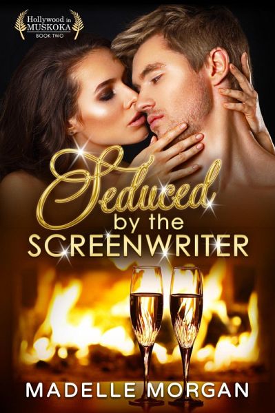 Seduced by the Screenwriter (eBook, ePUB) Seduced by the Screenwriter (eBook, ePUB)
