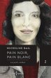 Pain noir, pain blanc, tome 2 (eBook,... - Bild 1