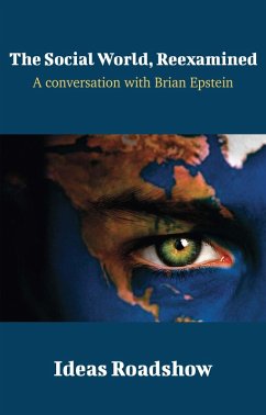Cover Social World, Reexamined - A Conversation with Brian Epstein (eBook, ePUB)
