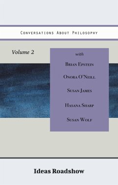 Conversations About Philosophy, Volume 2 (eBook, ePUB) - Howard Burton, Burton