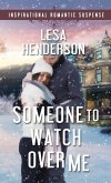 Someone to Watch Over Me (eBook, ePUB)