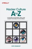 Hacker Culture A to Z (eBook, PDF) Hacker Culture A to Z (eBook, PDF)