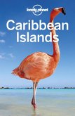 Lonely Planet Caribbean Islands 8 (eBook, ePUB) Lonely Planet Caribbean Islands 8 (eBook, ePUB)