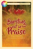 Bursting Out in Praise (eBook, PDF) Bursting Out in Praise (eBook, PDF)