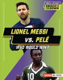 Lionel Messi vs. Pele (eBook, ePUB)