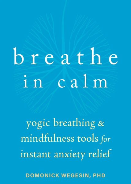 Breathe In Calm (eBook, PDF)