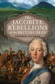 Jacobite Rebellions of the British Isles (eBook, ePUB)