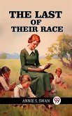 Last of Their Race (eBook, ePUB) Last of Their Race (eBook, ePUB)
