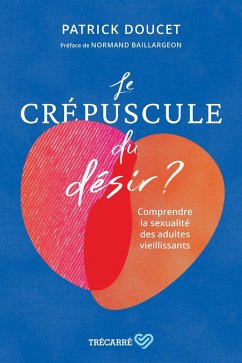 Cover Le Crépuscule du désir ? (eBook, ePUB)