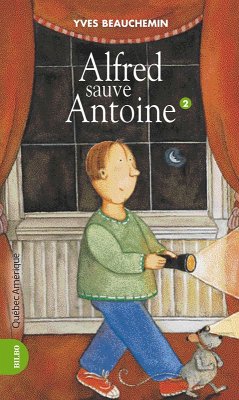 Cover Antoine et Alfred 02 - Alfred sauve Antoine (eBook, ePUB)