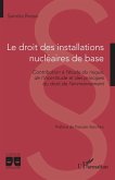 Le droit des installations nucleaires de base (eBook, ePUB)