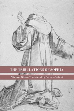 Tribulations of Sophia (eBook, ePUB) - Etienne Gilson, Gilson