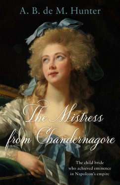 Mistress from Chandernagore (eBook, ePUB) - Hunter, A. B. de M.