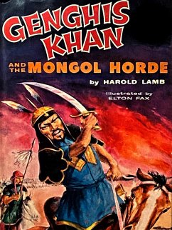 Cover Genghis Khan and the Mongol Horde (eBook, ePUB)