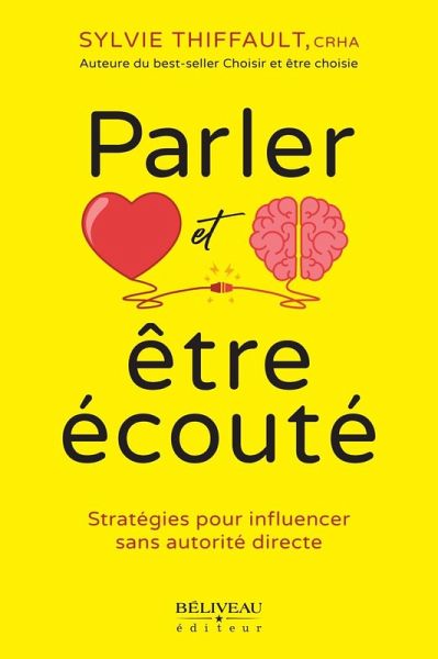 Parler et être écouté (eBook, ePUB)