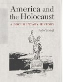 America and the Holocaust (eBook, PDF) America and the Holocaust (eBook, PDF)