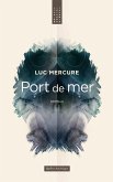 Port de mer (eBook, ePUB) Port de mer (eBook, ePUB)