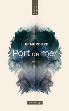 Port de mer (eBook, ePUB) - Luc Mercure, Mercure