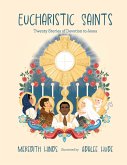 Eucharistic Saints (eBook, ePUB) Eucharistic Saints (eBook, ePUB)