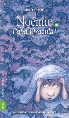 Cover Noémie 21 - Papa Dracula ! (eBook, ePUB)