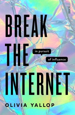 Cover Break the Internet (eBook, ePUB)