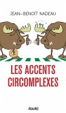 Les Accents circomplexes (eBook, ePUB)