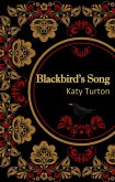 Blackbird's Song (eBook, ePUB) Blackbird's Song (eBook, ePUB)