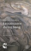 La naissance du big bang. Georges Lemaître et l'hypothèse de l'atome primitif (eBook, PDF)