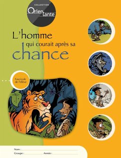 Cover L'homme qui courait après sa chance / Fascicule de l'élève (eBook, PDF)