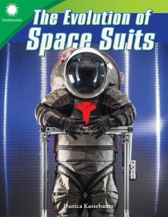 Evolution of Space Suits (eBook, PDF) - Kassebaum, Danica