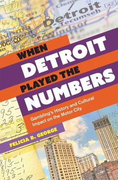 Cover When Detroit Played the Numbers (eBook, ePUB)