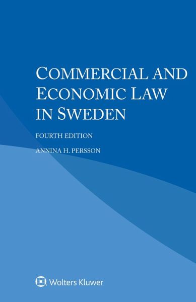Commercial and Economic Law in Sweden (eBook, ePUB) Commercial and Economic Law in Sweden (eBook, ePUB)