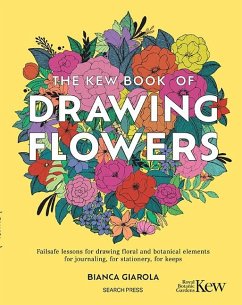 Kew Book of Drawing Flowers (eBook, PDF) - Giarola, Bianca