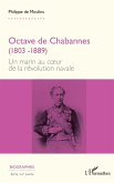 Octave de Chabannes (1803 -1889) (eBook, PDF)